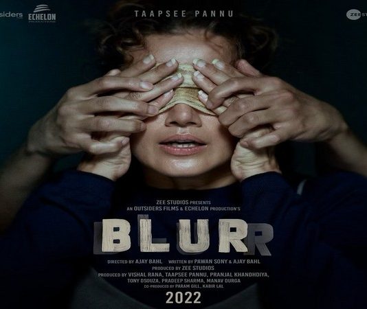 Taapsee Pannu starrer Blurr” wraps production